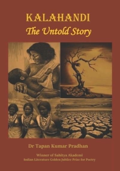 Cover for Tapan Kumar Pradhan · Kalahandi - The Untold Story (Pocketbok) (2020)