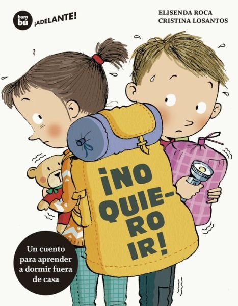 Cover for Elisenda Roca · ¡No quiero ir! (Taschenbuch) (2020)