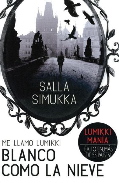 Cover for Salla Simukka · Blanco Como La Nieve (Paperback Book) (2015)