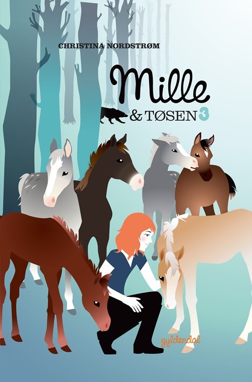 Cover for Christina Nordstrøm · Mille: Mille 3 - Mille og Tøsen (Innbunden bok) [1. utgave] [Indbundet] (2009)