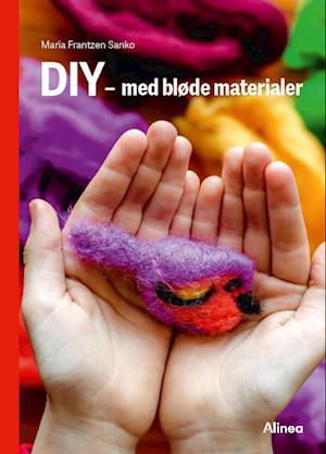 Cover for Maria Frantzen Sanko · Fagklub: DIY – med bløde materialer, Rød Fagklub (Innbunden bok) [1. utgave] (2024)