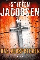 Cover for Steffen Jacobsen · Das Versprechen (Pocketbok) (2020)