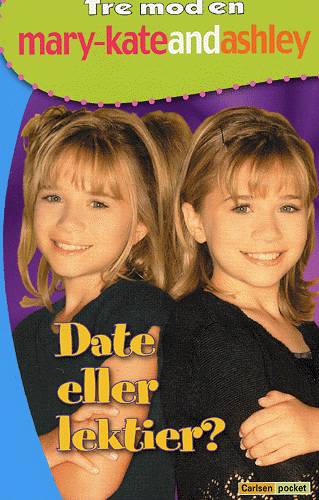 Cover for Megan Stine · Carlsen pocket Tre mod en Mary-Kate and Ashley, 2: Date eller lektier? (Sewn Spine Book) [1st edition] (2004)