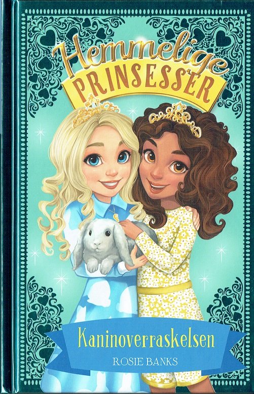 Cover for Rosie Banks · Hemmelige Prinsesser: Hemmelige Prinsesser 8: Kaninoverraskelsen (Innbunden bok) [1. utgave] (2018)