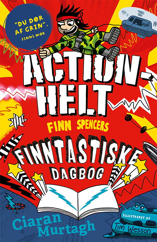 Cover for Ciaran Murtagh · Finn Spencers finntastiske dagbog: Finn Spencers finntastiske dagbog (3) Actionhelt (Indbundet Bog) [1. udgave] (2019)