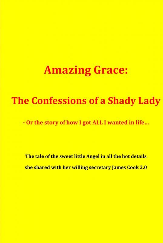 Cover for Amazing Grace · The Confessions of an Honest Woman (Hardcover Book) (2022)