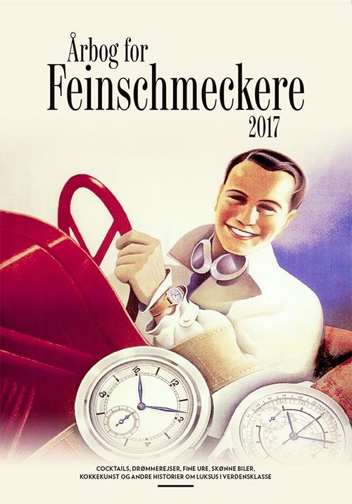 Cover for Jesper Rovsing Olsen · Årbog for Feinschmeckere: Årbog for Feinschmeckere 2017 (Poketbok) [1:a utgåva] (2016)