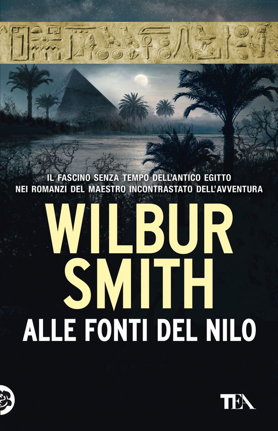 Cover for Wilbur Smith · Alle Fonti Del Nilo. Nuova Ediz. (Buch)