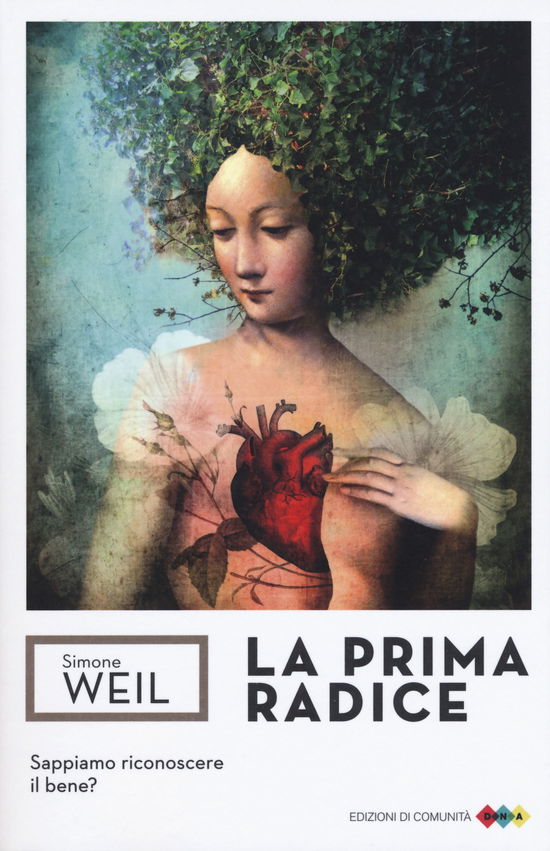 Cover for Simone Weil · La Prima Radice (Bok)