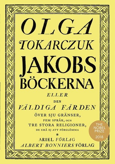 Jakobsböckerna - Olga Tokarczuk - Books - Albert Bonniers Förlag - 9789100182717 - November 5, 2019
