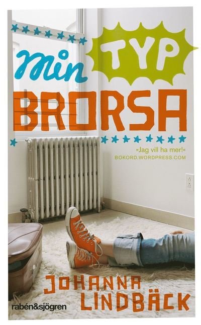 Cover for Johanna Lindbäck · Min typ brorsa (ePUB) (2011)