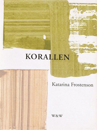 Cover for Katarina Frostenson · Korallen (PDF) (2015)