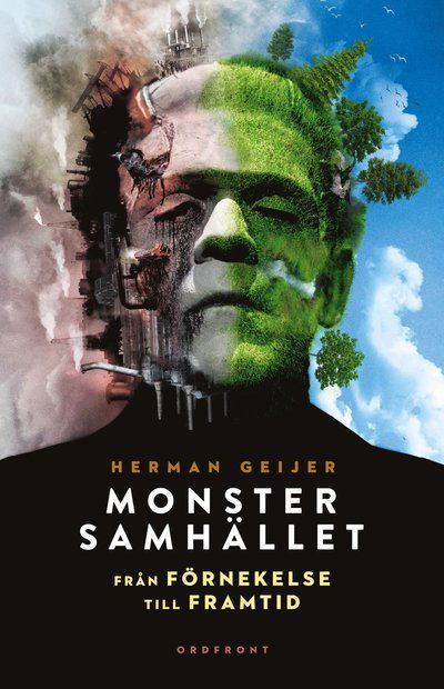 Cover for Herman Geijer · Monstersamhället : från förnekelse till framtid (Hardcover Book) (2022)