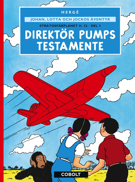 Cover for Hergé · Johan, Lotta &amp; Jockos äventyr 3: Direktör Pumps testamente (Gebundesens Buch) (2024)