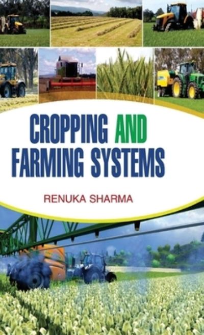 Cover for Renuka Sharma · Cropping and Farming Systems (Inbunden Bok) (2014)