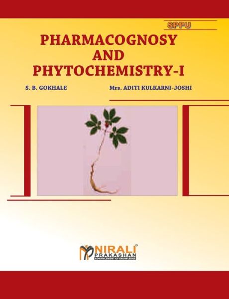 Cover for S B Gokhale · Pharmacognosy And Phytochemistry - I (Taschenbuch) (2016)