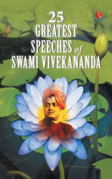 Cover for Swami Vivekananda · 25 Greatest Speeches of Swami Vivekananda (Paperback Book) (2023)