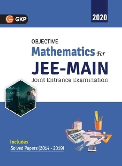 Jee Main 2019 - Objective Mathematics - Gkp - Bücher - G. K. Publications - 9789389161717 - 2019