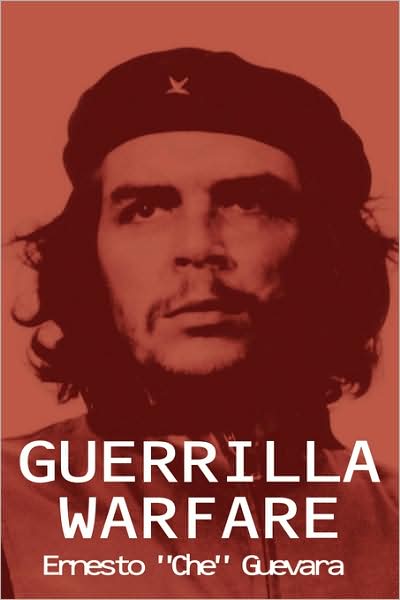 Guerrilla Warfare - Guevara - Livres - www.bnpublishing.com - 9789562915717 - 24 octobre 2007