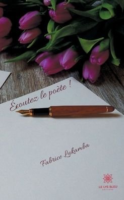 Cover for Fabrice Lukamba · Ecoutez le poete ! (Paperback Book) (2020)
