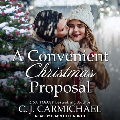 Cover for C J Carmichael · A Convenient Christmas Proposal (CD) (2020)