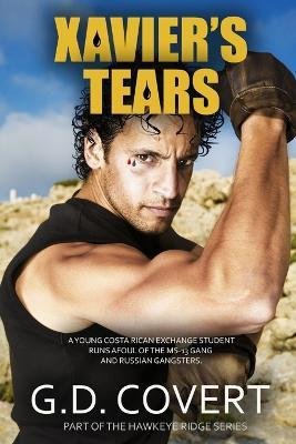 Cover for G D Covert · Xavier's Tears (Paperback Book) (2023)