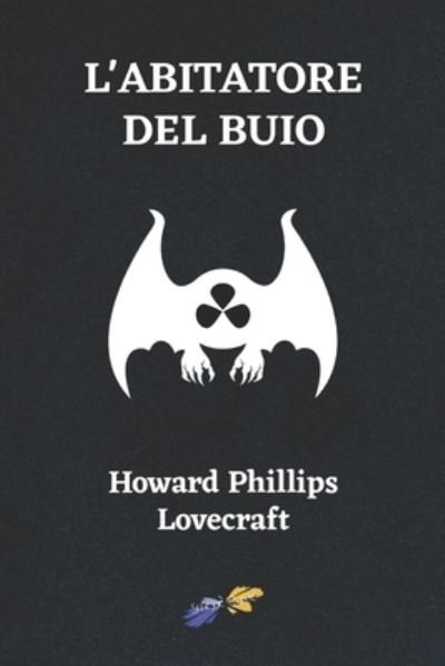 Cover for Edoardo Dantonia · Abitatore Del Buio (Buch) (2022)