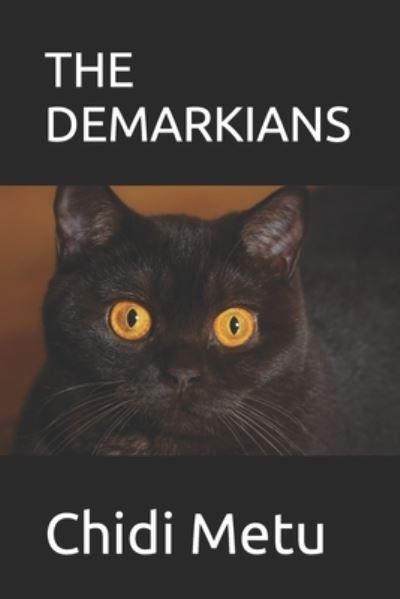 Cover for Chidi Metu · The Demarkians (Paperback Book) (2021)