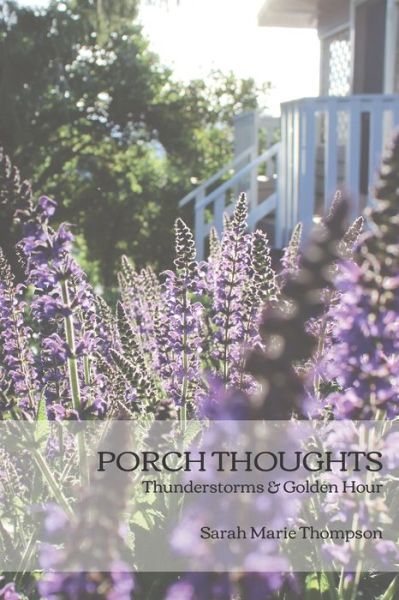 Cover for Sarah Marie Thompson · Porch Thoughts (Paperback Book) (2021)