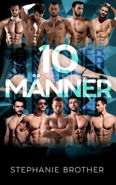 Cover for Stephanie Brother · 10 Manner (Pocketbok) (2020)