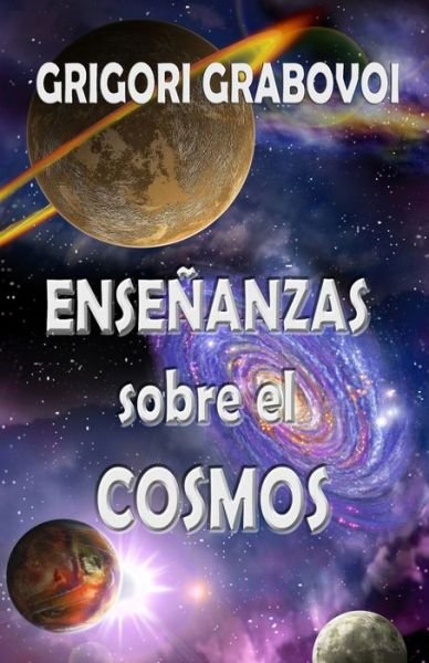 Cover for Grigori Grabovoi · Ensenanzas Sobre El Cosmos (Taschenbuch) (2020)