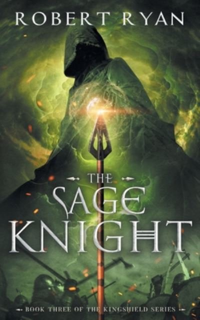 Cover for Robert Ryan · The Sage Knight (Taschenbuch) (2020)