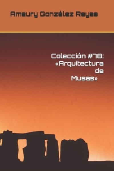Cover for Amaury González Reyes · Coleccion #78 (Taschenbuch) (2020)