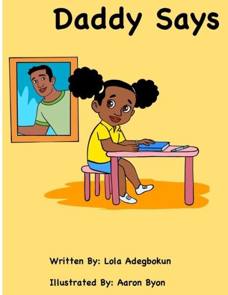 Cover for Lola Adegbokun · Daddy Says (Pocketbok) (2020)