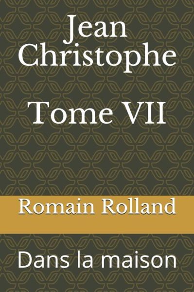 Cover for Romain Rolland · Jean Christophe Tome VII (Paperback Book) (2020)