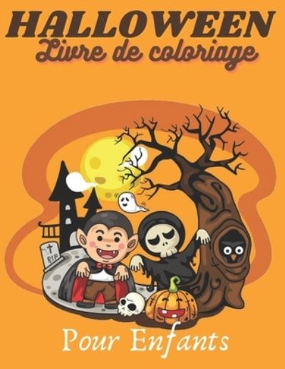 Cover for Trendy Art · HALLOWEEN Livre de Coloriage (Taschenbuch) (2020)