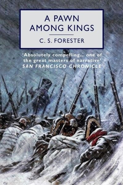 Cover for C S Forester · A Pawn Among Kings (Paperback Bog) (2021)