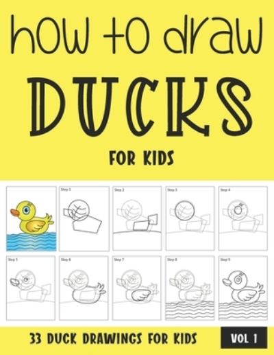 Cover for Sonia Rai · How to Draw Ducks for Kids (Paperback Book) (2021)