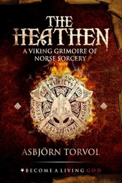 Cover for Asbjoern Torvol · The Heathen (Paperback Bog) (2021)