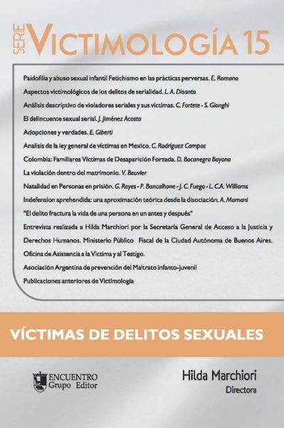 Cover for Cesar Fortete · Victimologia 15: Victimas de delitos sexuales - Victimologia (Paperback Book) (2021)