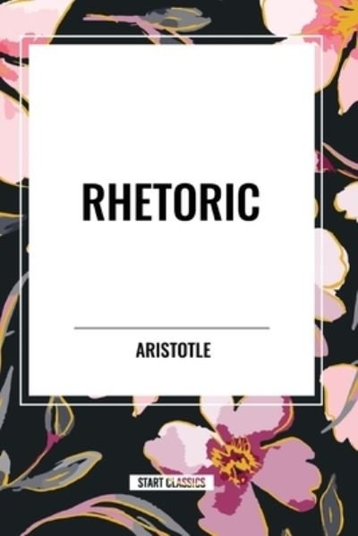 Cover for Aristotle · Rhetoric (Taschenbuch) (2024)