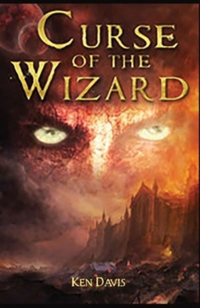 Cover for Ken Davis · Curse of the Wizard (Bog) (2022)