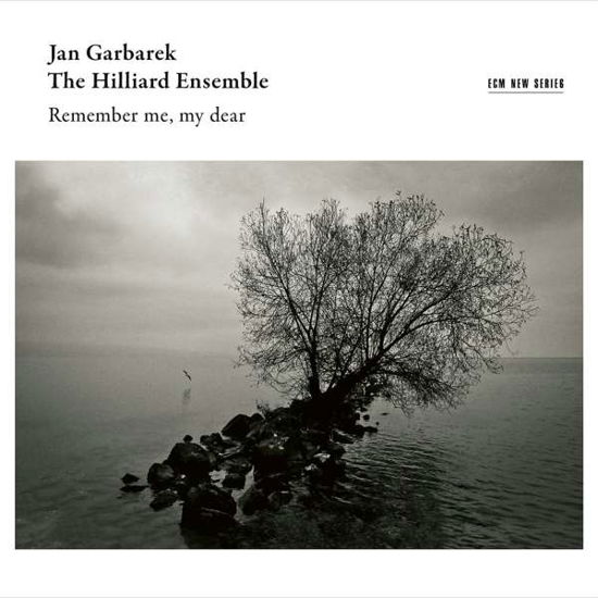 Cover for Jan Garbarek &amp; the Hilliard Ensemble · Remember Me. My Dear (CD) (2019)