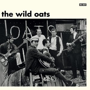 The Wild Oats (10" Lp) - The Wild Oats - Musik - ACE RECORDS - 0029667004718 - 5 augusti 2016