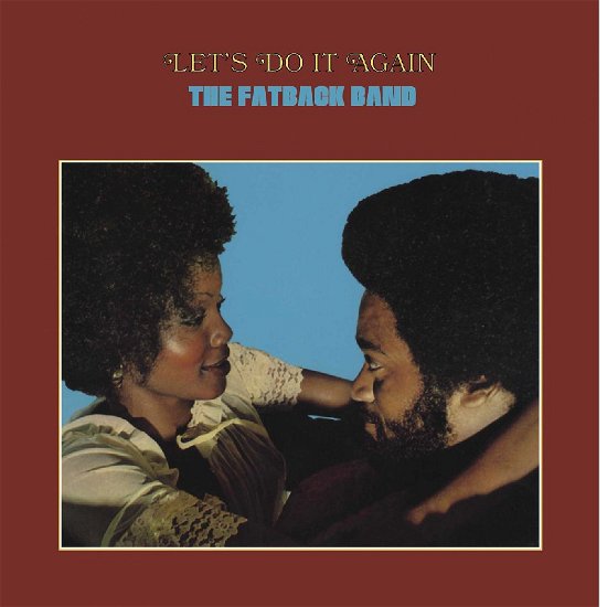 Let's Do It Again - Fatback Band - Music - Westbound - 0029667020718 - July 5, 2024