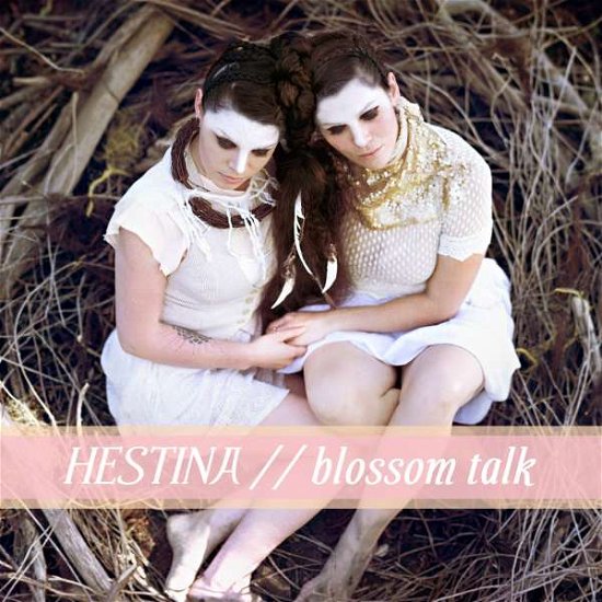 Blossom Talk - Hestina - Musiikki - EPITAPH - 0045778070718 - perjantai 15. huhtikuuta 2016