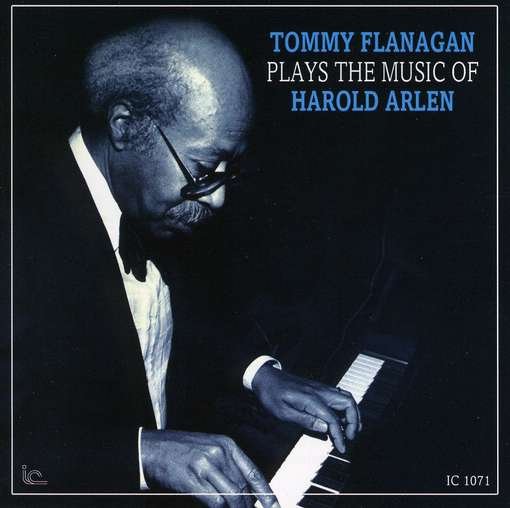 Cover for Tommy Flanagan · Plays The Music Of Harold Arlen (CD) (2017)