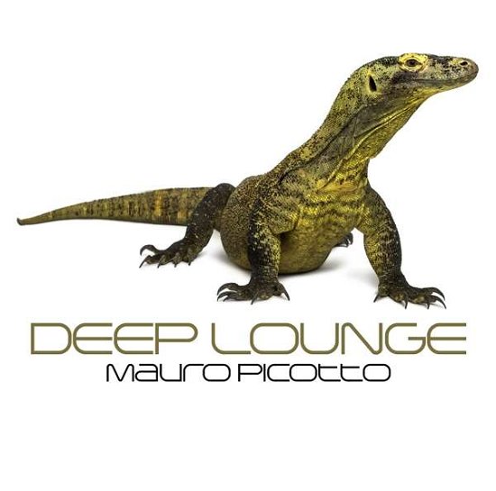 Cover for Mauro Picotto · Deep Lounge (CD) (2017)