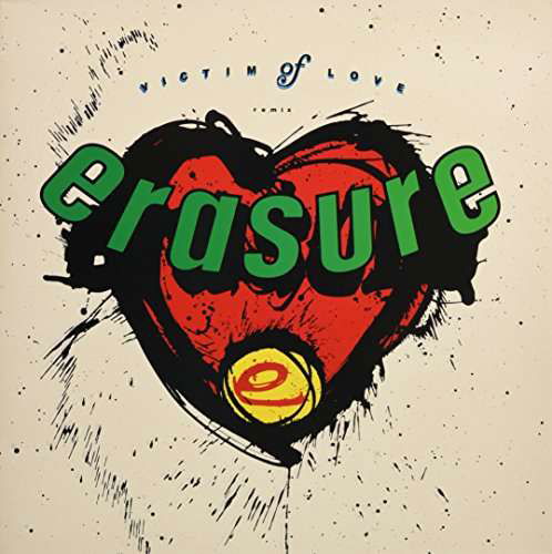Cover for Erasure · Victim of Love (Remix+dub) / Soldier's Return (LP) (2016)