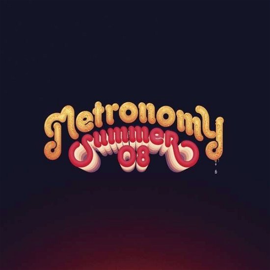 Summer 08 - Metronomy - Muziek - BECAU - 0190295961718 - 1 juli 2016